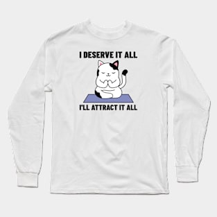 I Will Attract It All Long Sleeve T-Shirt